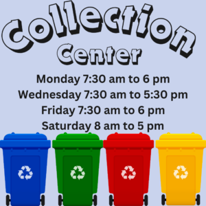 Collection Center Hours